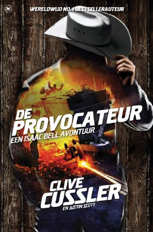 [Isaac Bell 06] • De Provocateur